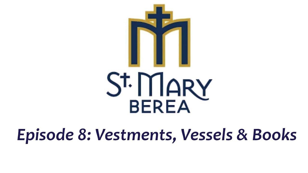 Full of Grace: Vestments, Vessels & Books