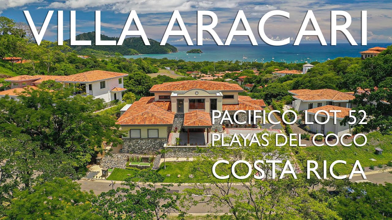 FOR SALE - VILLA ARACARI Pacifico Lot 52 Luxury Villa, Playas del Coco, Guanacaste, Costa Rica