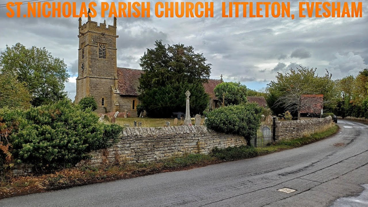 St.Nicholas Parish Church School Ln, Middle Littleton, Evesham WR11 8LJ