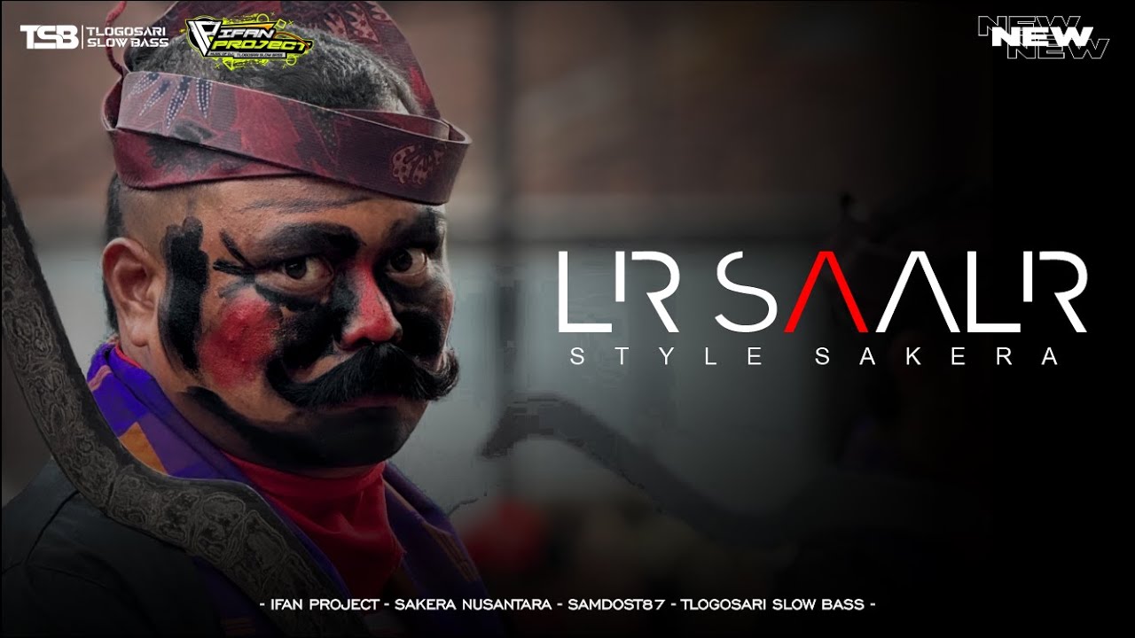 DJ SAKERA LIR SA'ALIR BY IFAN PROJECT [OFFICIAL] STYLE BASS DUNG TUG GLERR!!!