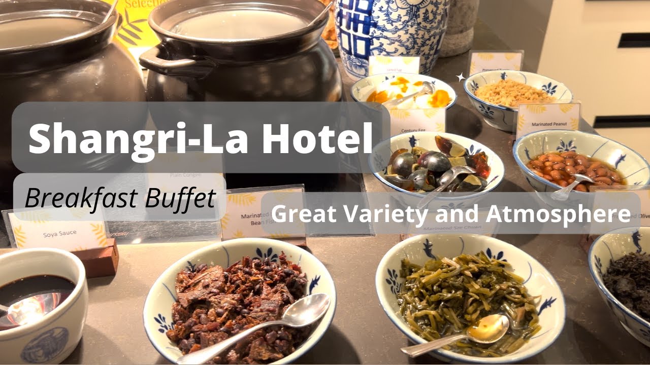 LEMON GARDEN @ SHANGRI-LA HOTEL KL | Breakfast Buffet Review