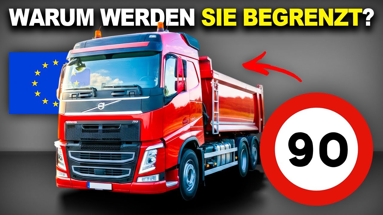Warum Europa Die Geschwindigkeit Von Lkw Beschränkt Hat