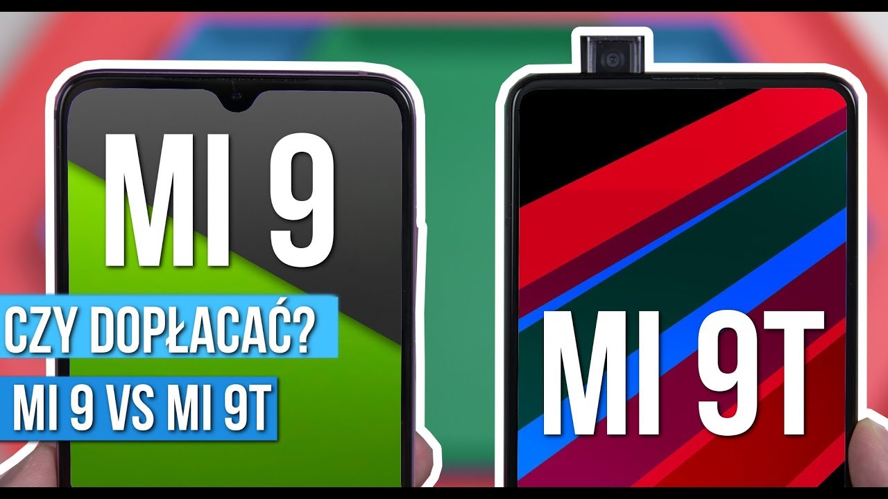 Xiaomi Mi 9 vs Mi 9T - Porównanie – Który LEPIEJ KUPIĆ? Czy DOPŁACAĆ do Mi 9? / Mobileo PL