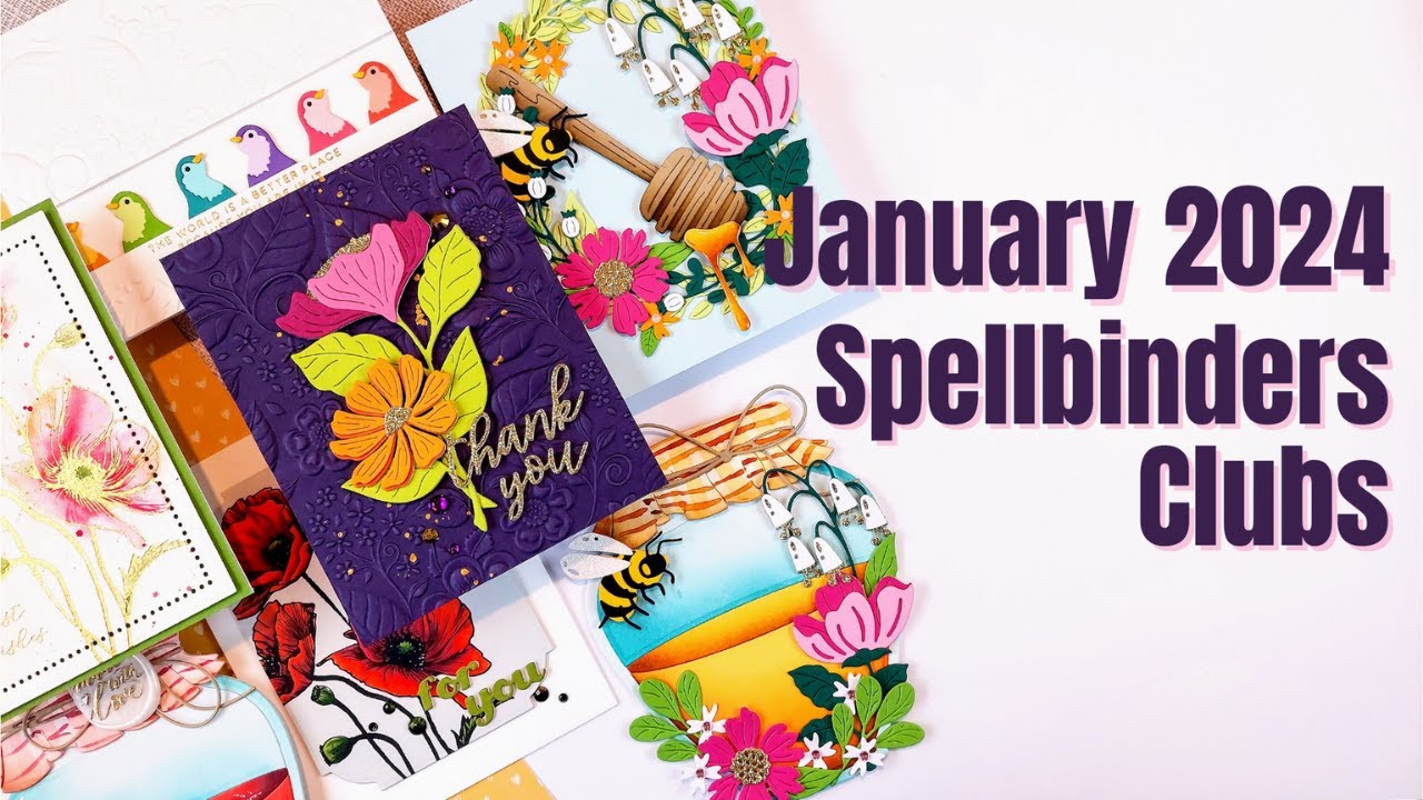 Spellbinders January Clubs Overview | Cardmaking Ideas