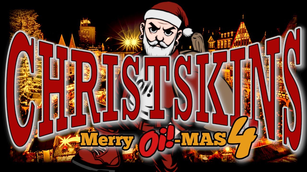 CHRISTSKINS - Merry Oi!-mas 4