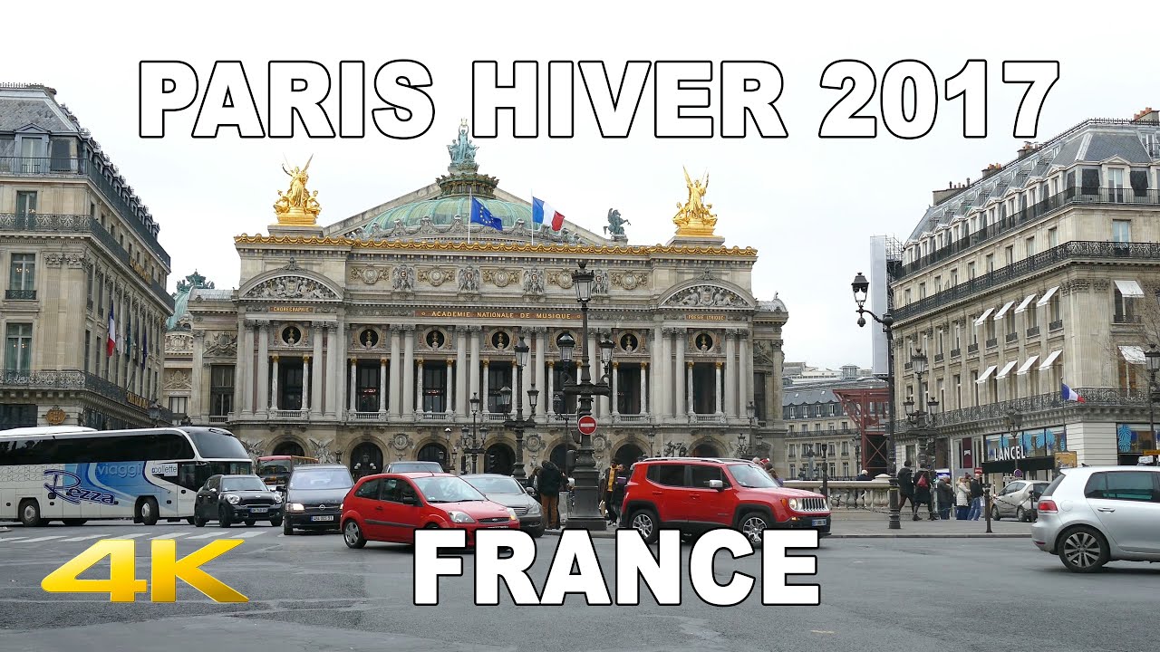 🇫🇷   PARIS HIVER 2017 | UHD 4K | PARIS WINTER 2017 | FRANCE