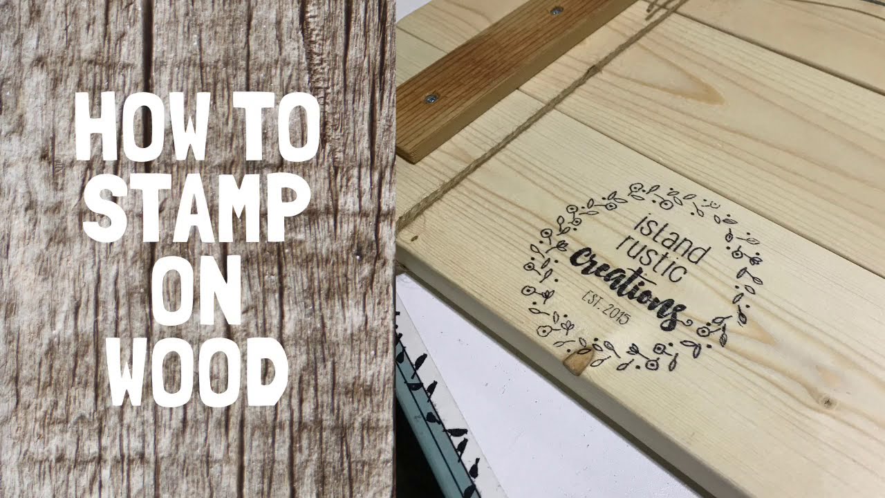 How to stamp on wood. Large rubber stamping tips!