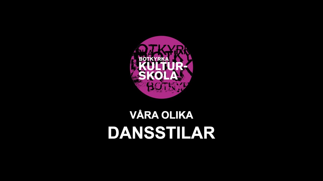 Våra olika dansstilar