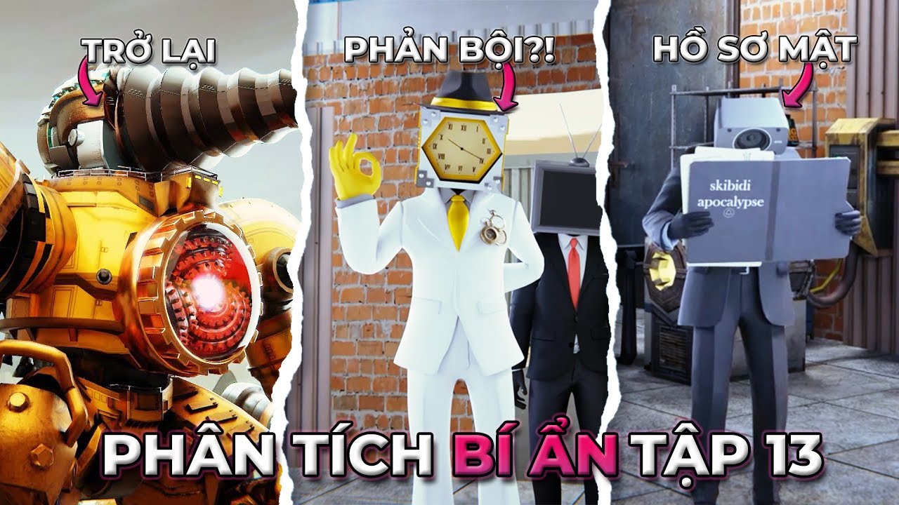 Skibidi Toilet Multiverse 13 PHÂN TÍCH BÍ ẨN