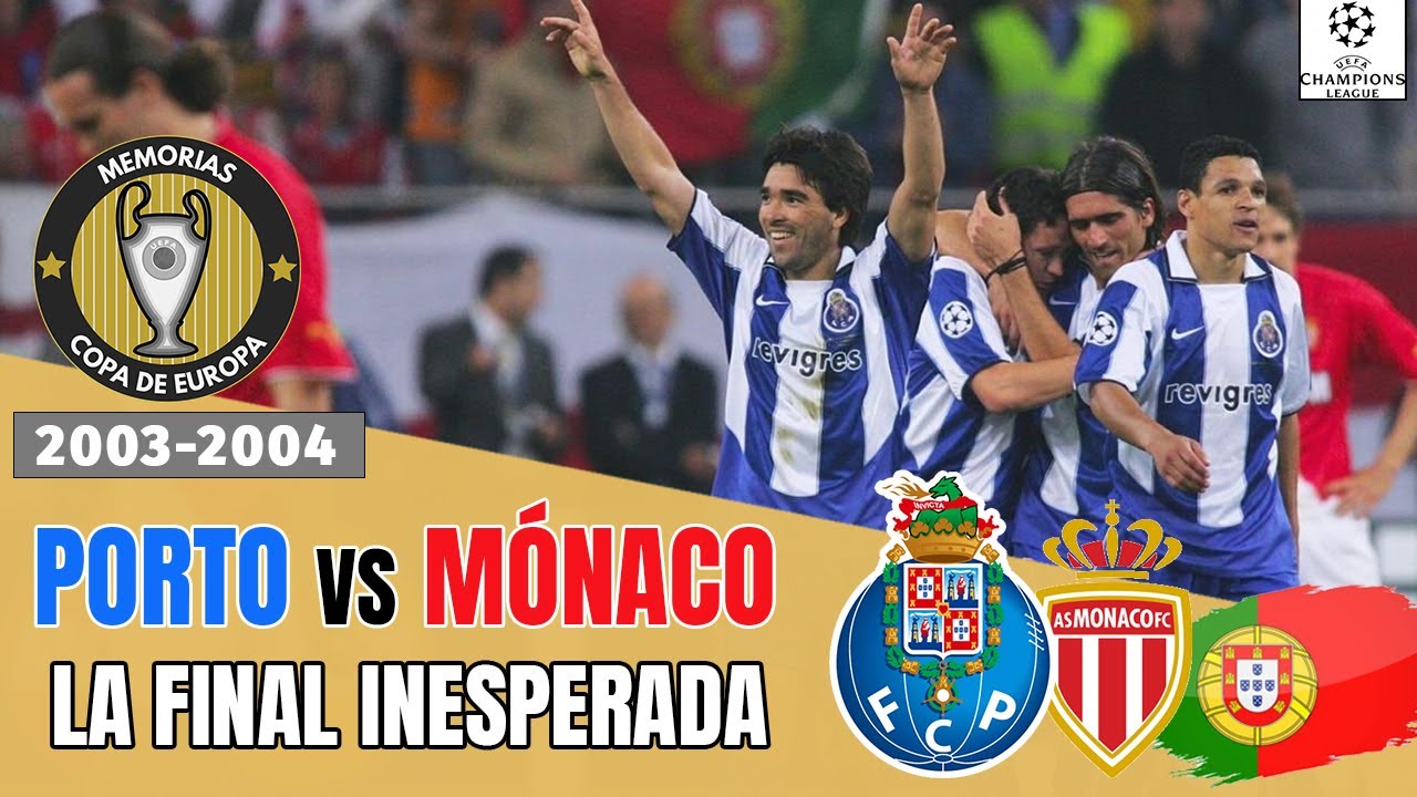 ▷ El PORTO de MOURINHO 🏆 que Ganó la CHAMPIONS LEAGUE 【2003-2004】vs MÓNACO