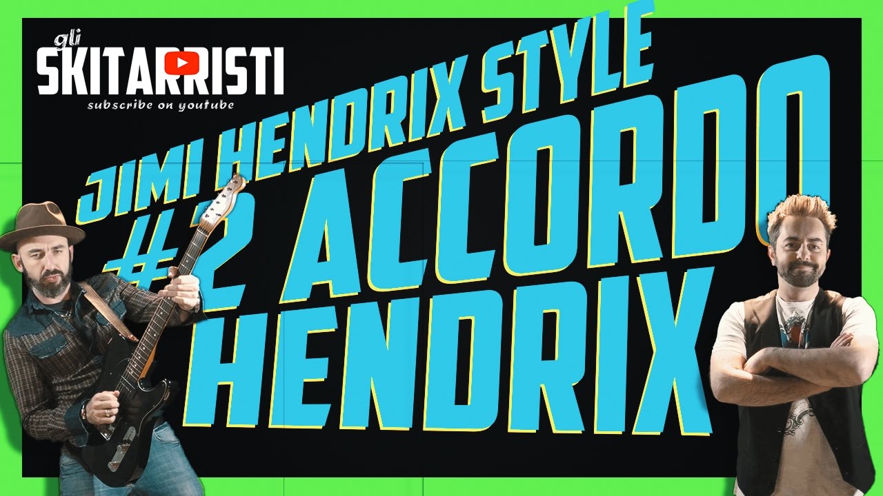 Chitarra Rock - JIMI HENDRIX STYLE - #2 L' Accordo Hendrix E7#9