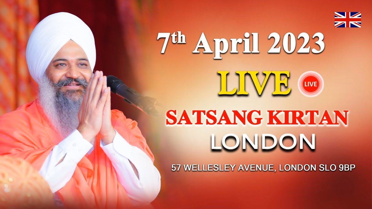 Live | London || Satsang Kirtan Samagam || Sant Trilochan Darshan Das Ji | 7-Apr-23