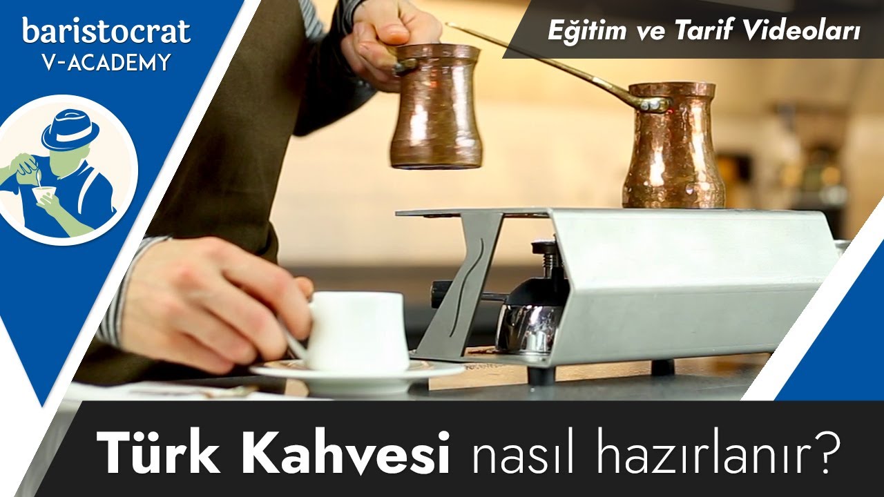 Türk Kahvesi Nasıl Yapılır?