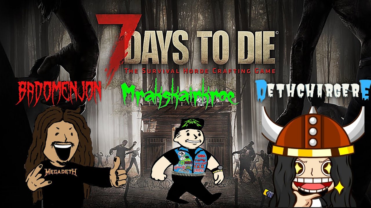 MRAK and friends on 7 Days To Die