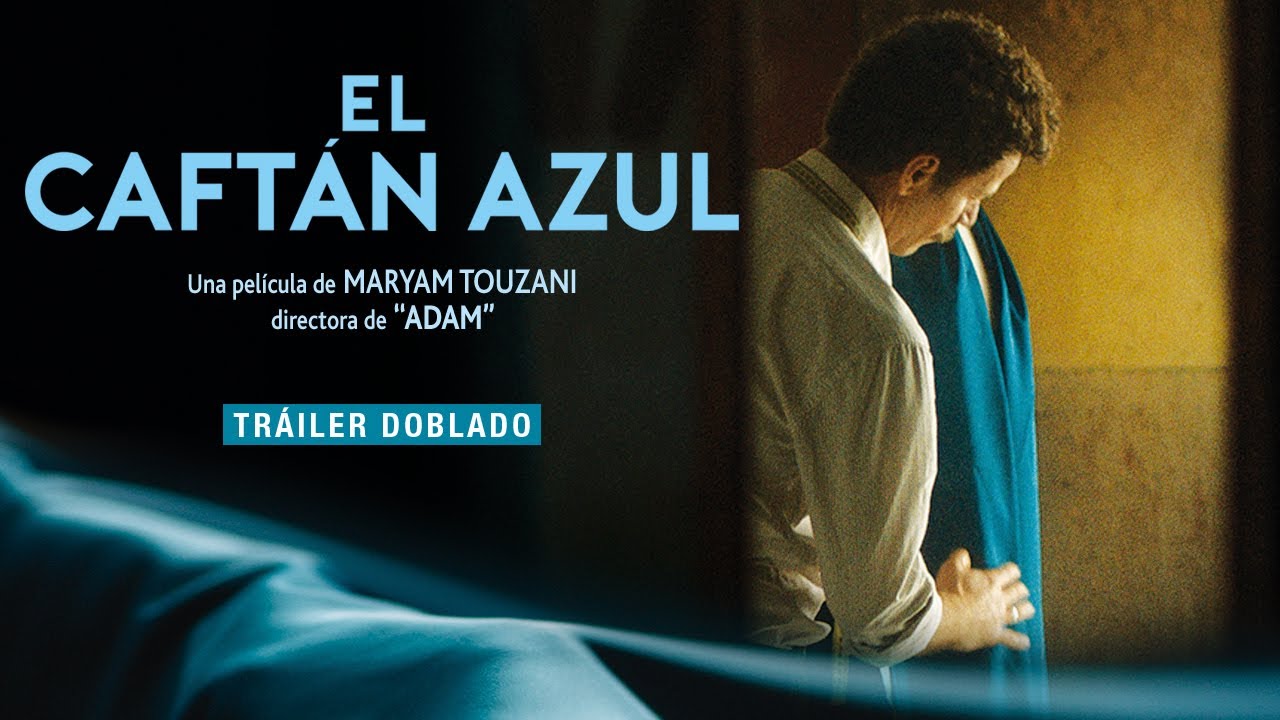 El Caftán Azul | Trailer Español | 10 de marzo en cines