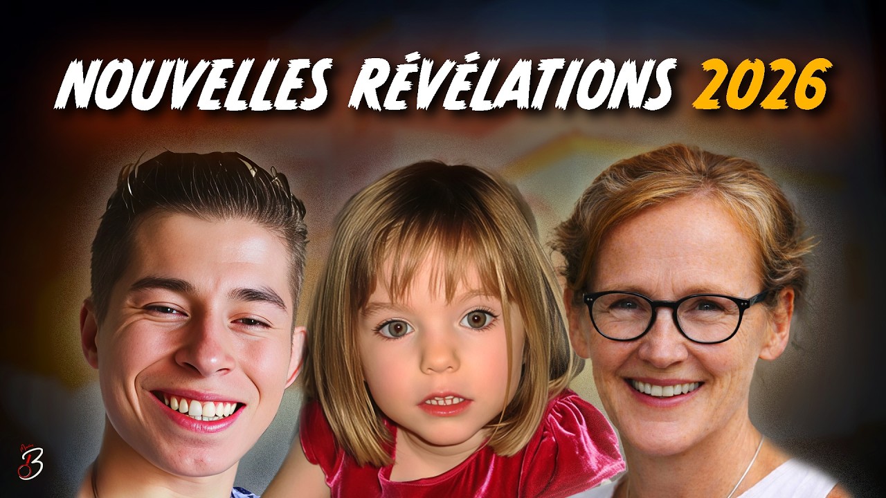 DISPARITIONS MYSTÉRIEUSES : NOUVELLES RÉVÉLATIONS (Maddie McCann, Micha Encinas, Susan Forde)