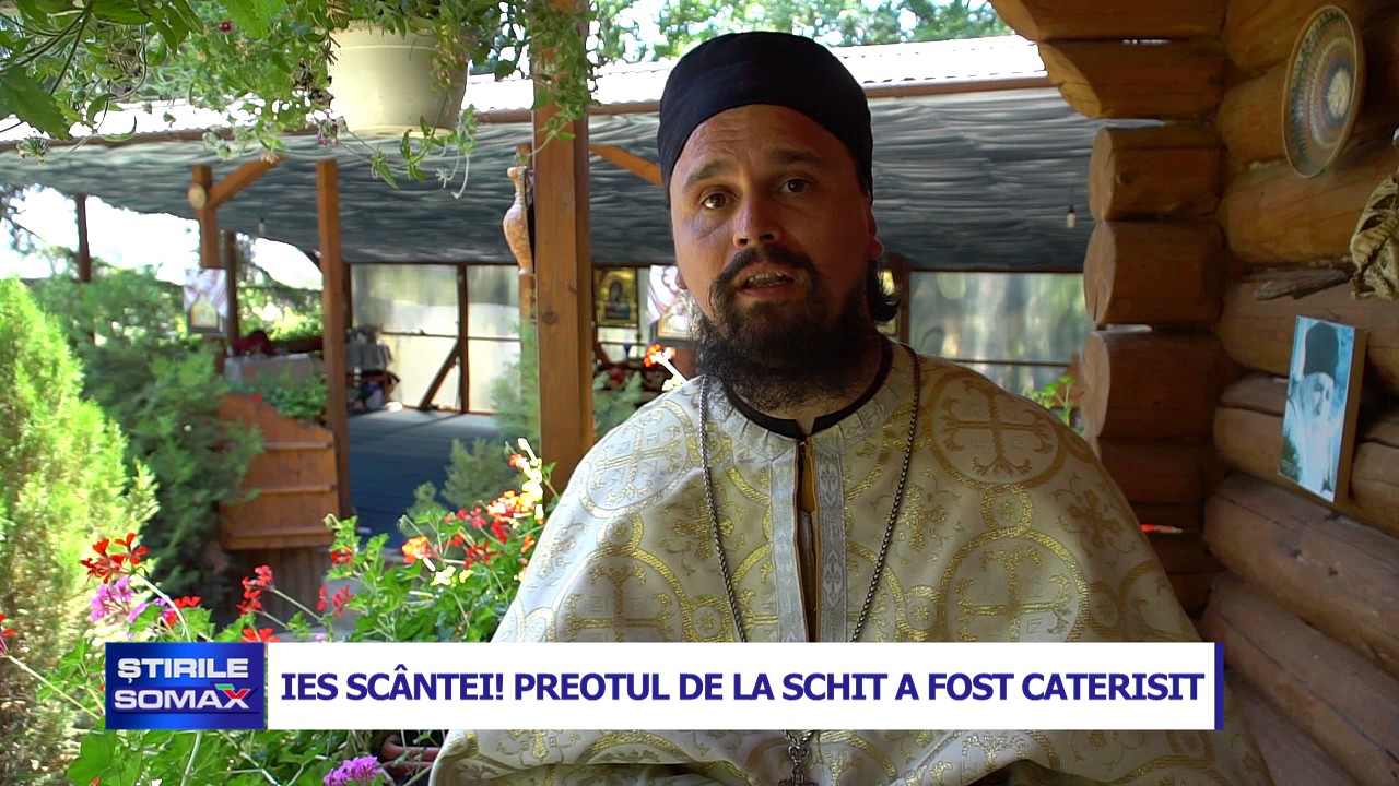 IES SCANTEI PREOTUL DE LA SCHIT A FOST CATERISIT