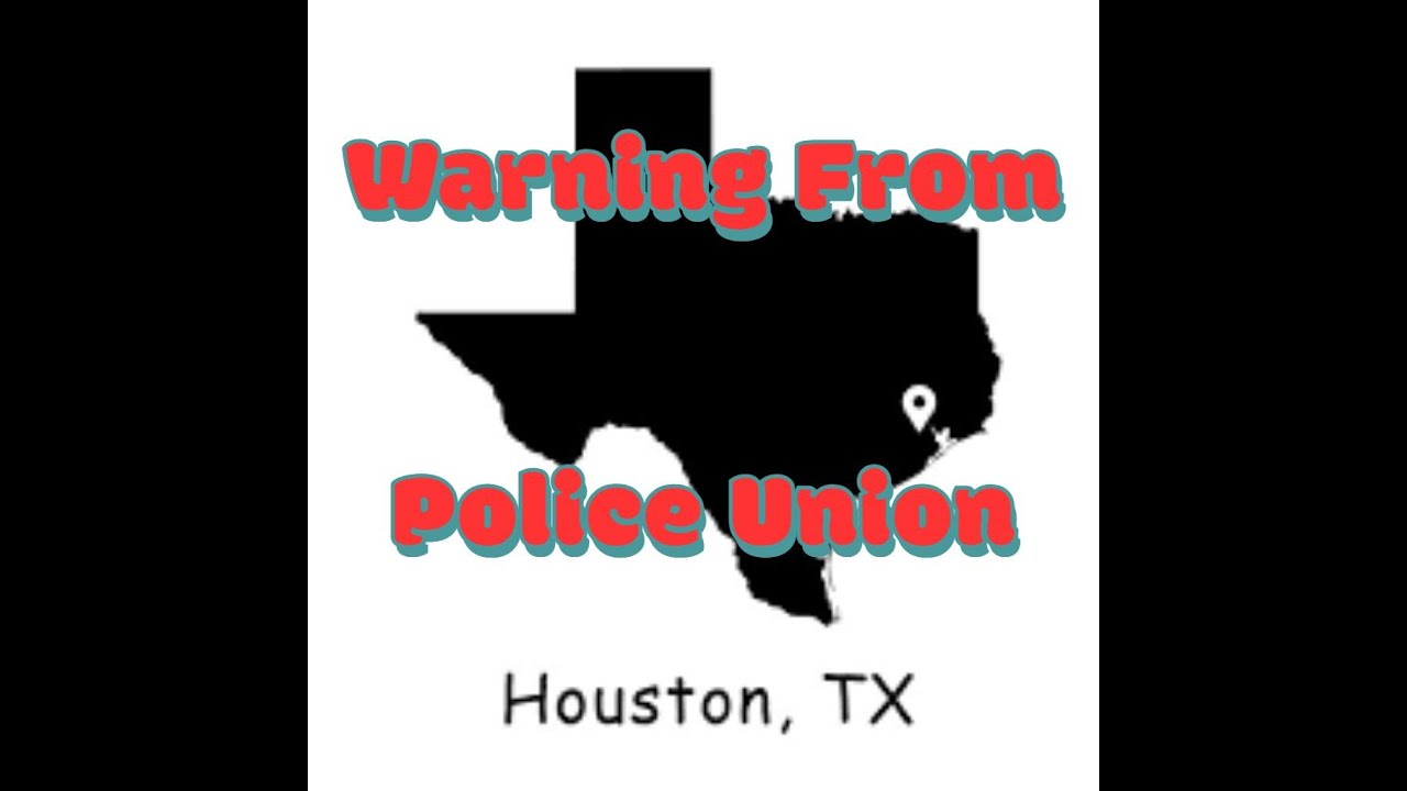 WATCH: Houston Police Union Issues Warning That the Texas City is ‘Not Safe’