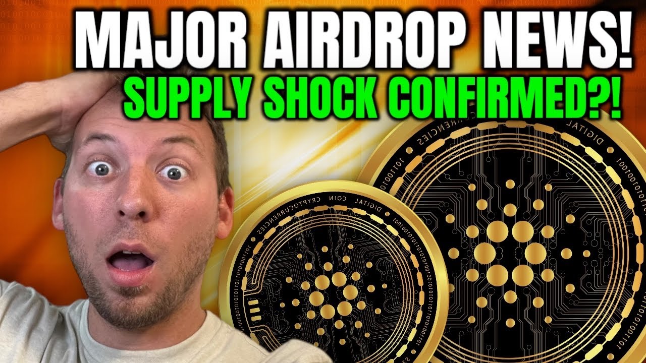 CARDANO ADA - MAJOR GLACIER AIRDROP NEWS!!! SUPPLY SHOCK CONFIRMED?!