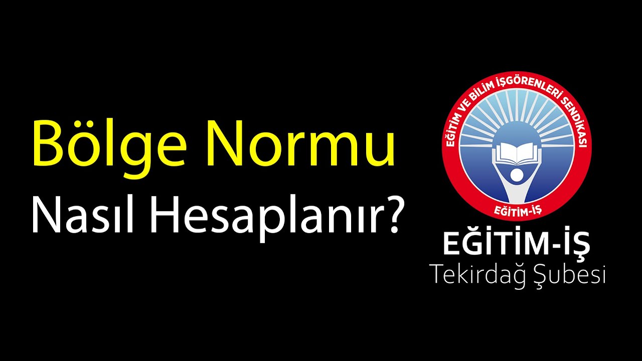 Bölge Normu Nasıl Hesaplanır?