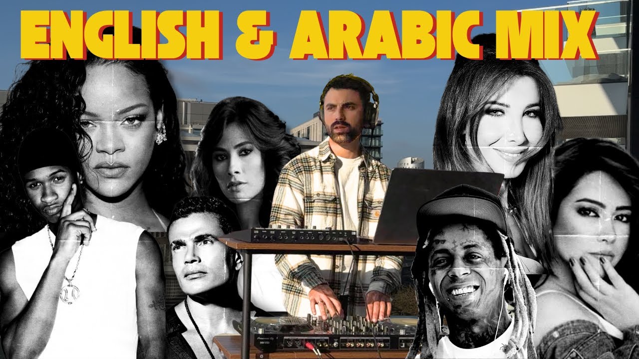 Arabic & English Mix | Arabic, RnB, Afrobeats, Amapiano, House Playlist