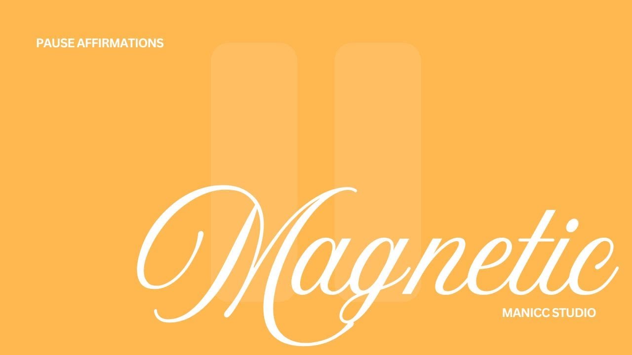 Magnetic Affirmation | Everything meant for you is attracted to your energy.