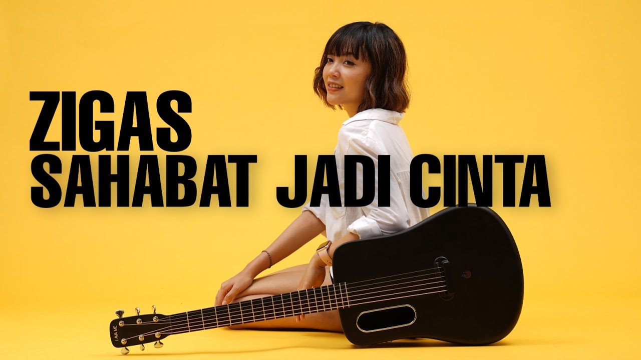 TAMI AULIA | ZIGAS - SAHABAT JADI CINTA