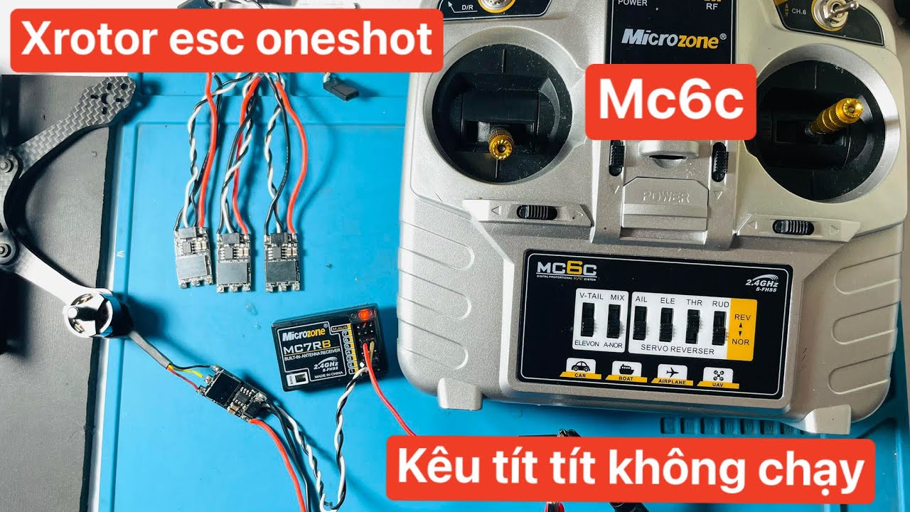 Set up esc quadcopter Xroto oneshot kêu tít tít không chạy-set đầu cuối cho esc chỉ kêu không chạy