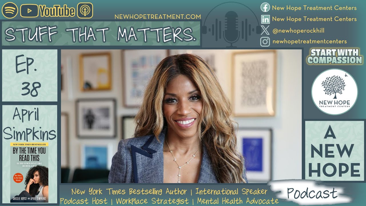 Stuff that Matters, Ep. 38 - April Simpkins, Suicide Prevention, Mental Health, Author, Speaker