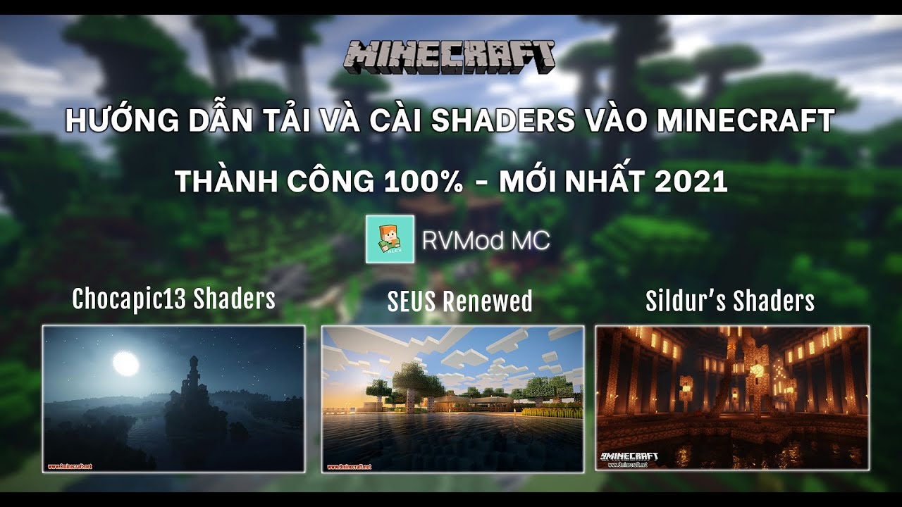 HƯỚNG DẪN TẢI V&Agrave; C&Agrave;I SHADERS V&Agrave;O MINECRAFT ĐƠN GIẢN - MỚI NHẤT 2021 | RVMod MC