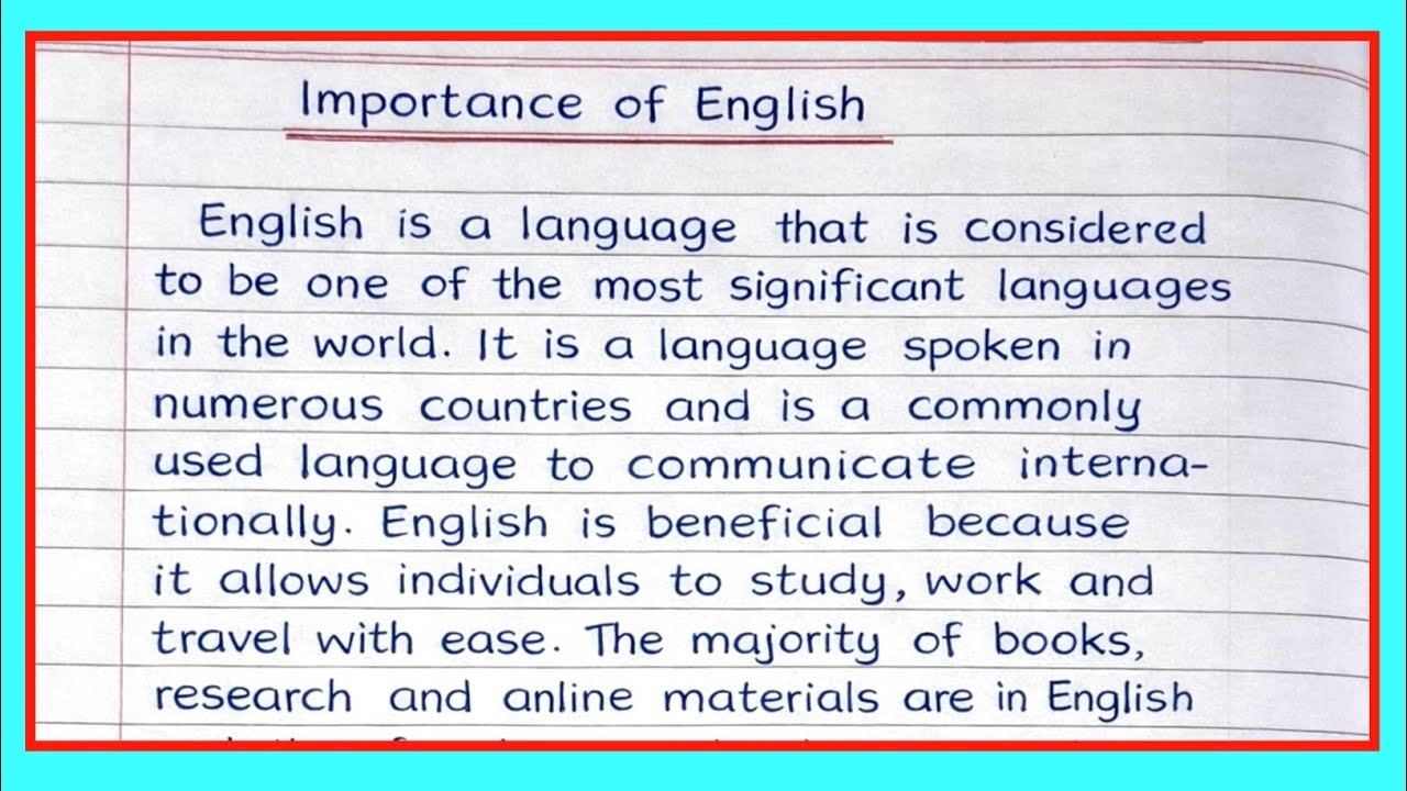 Importance of English Essay || Importance of Learning English Language Essay 