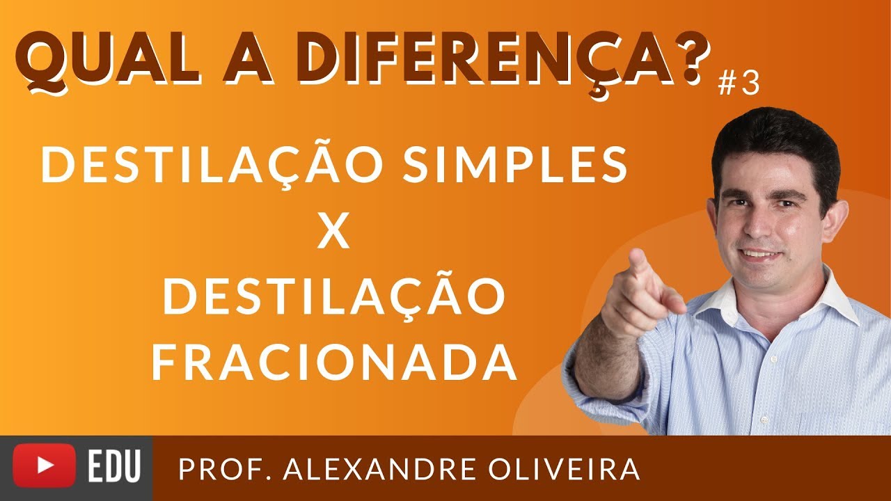 Qual a diferença entre destilação simples e destilação fracionada?