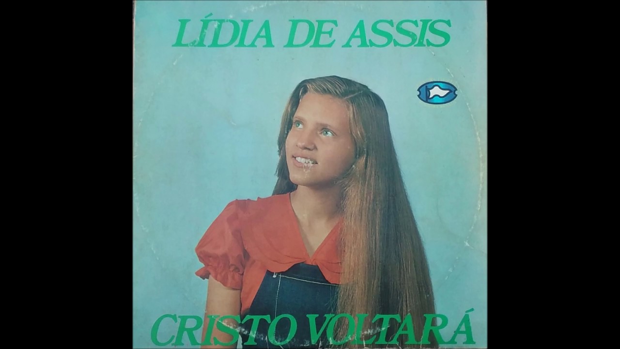 Lídia De Assis - LP Cristo Voltará