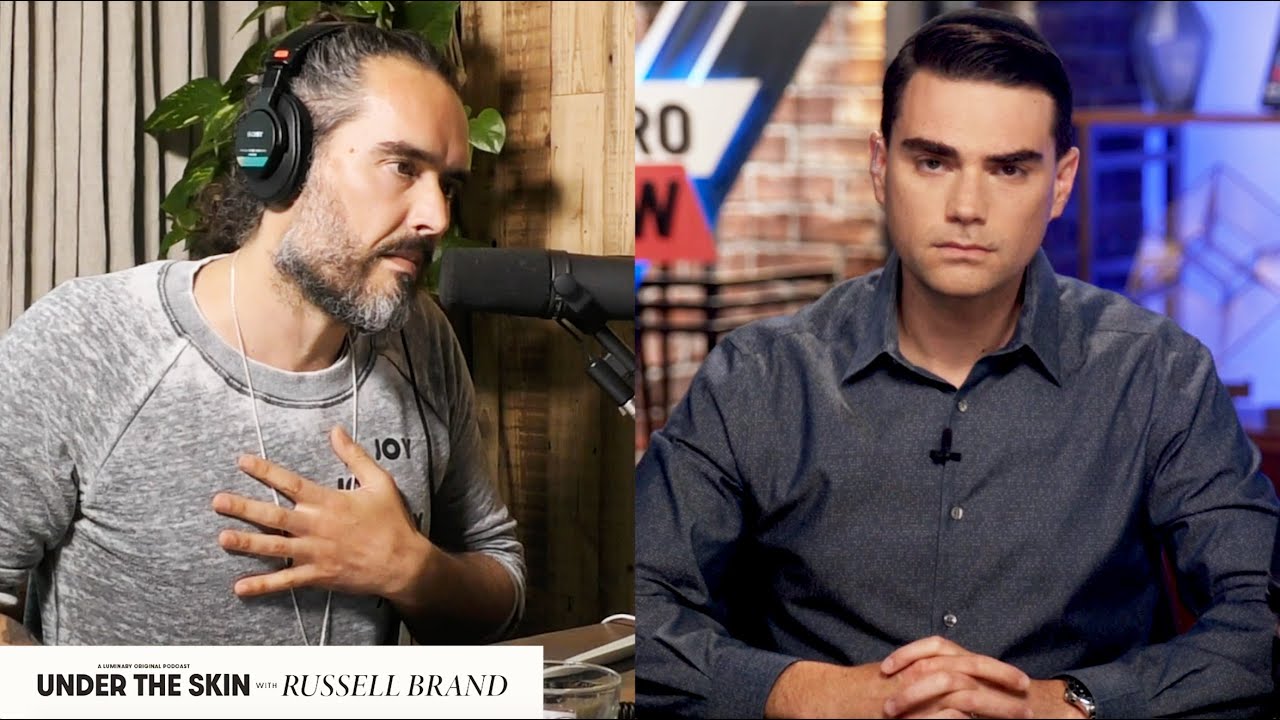 Russell Brand & Ben Shapiro 