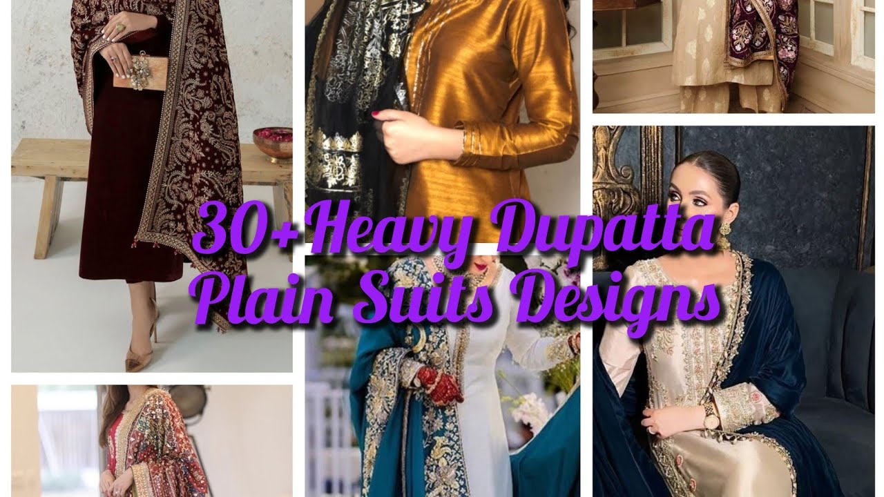 30+ Heavy Dupatta Plain Suits Designs. #plainsuitwithcontrastdupatta #heavydupatta #heavysuit