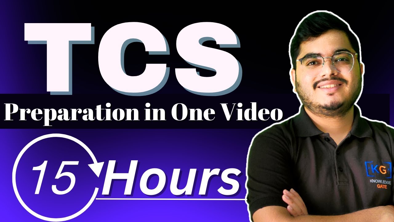 Complete TCS Preparation in One Video | TCS NQT Preparation | TCS Ignite Smart Hiring Preparation