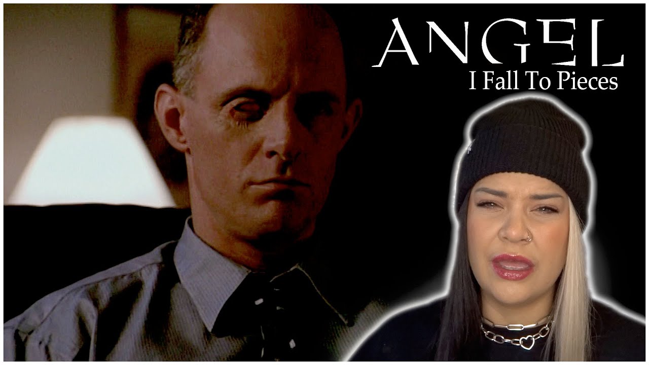 Watching Angel | S01 E04 | I Fall To Pieces