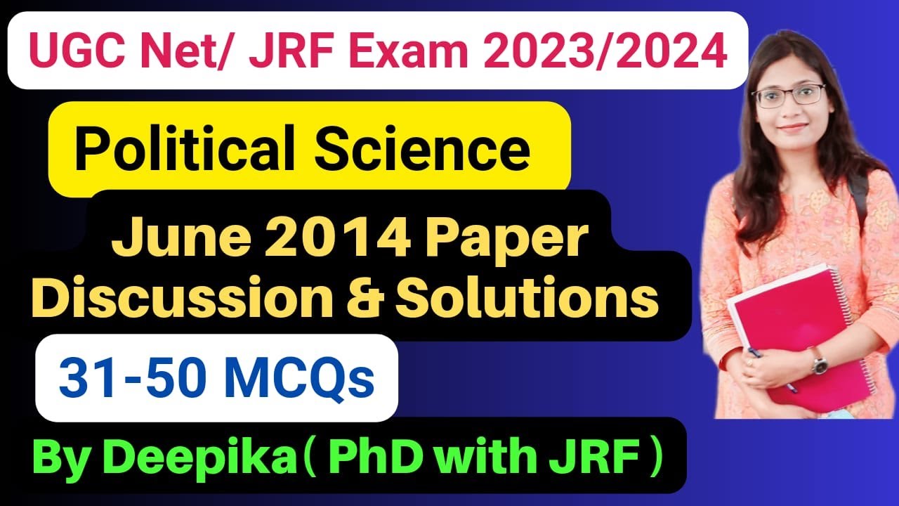 UGC NET Political Science MCQ With Answers || June 2014 Paper Discussion and Solution  || 31-50 MCQ
