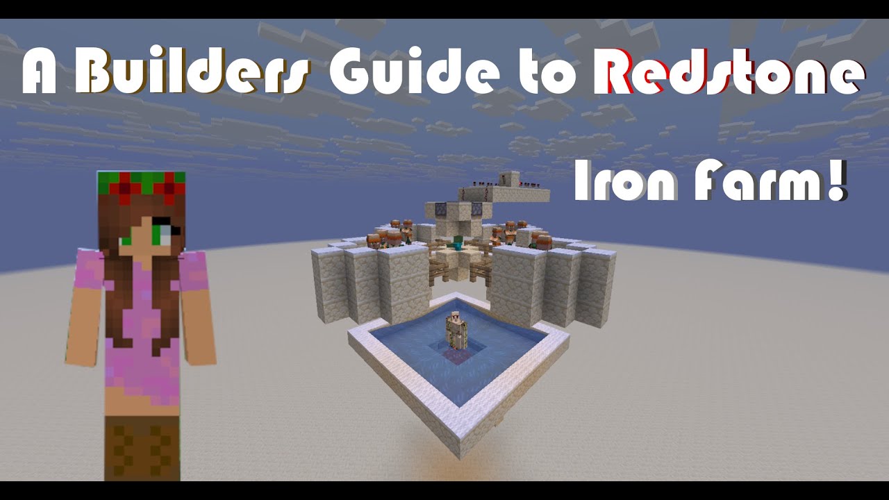 A Builders Guide to Redstone: Iron Farm