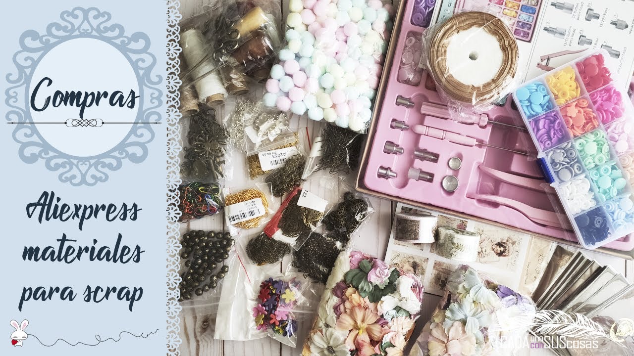 ¡CUQUI COMPRAS! Cositas para scrap y para manualidades de Aliexpress