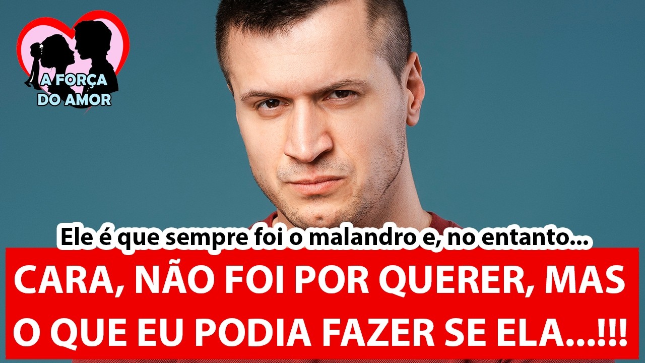 CARA, N&Atilde;O FOI POR QUERER, MAS O QUE EU PODIA FAZER SE ELA...!!! |RENATO GAUCHO|