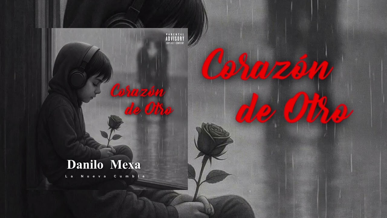 Corazon de otro/cumbias 2026/Danilo Mexa #cumbiasdeestreno