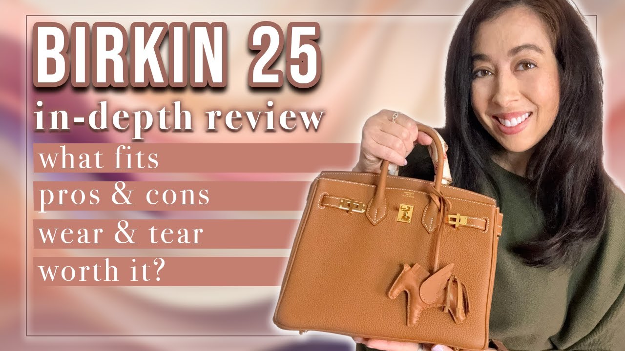 Обзор Hermes Birkin 25: почему я люблю (или не люблю) свою сумку Birkin, стоит ли она того? Мой ч...