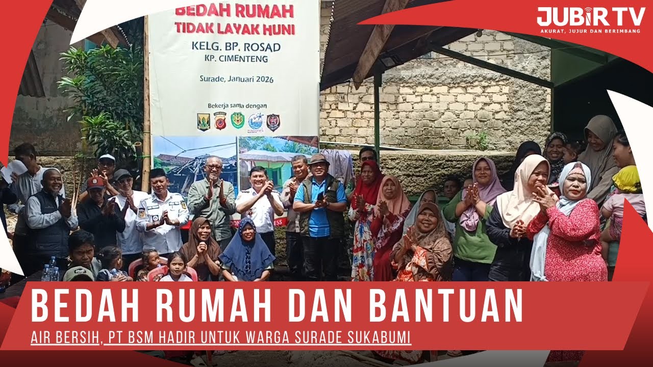 Bedah Rumah dan Bantuan Air Bersih, PT BSM Hadir untuk Warga Surade Sukabumi