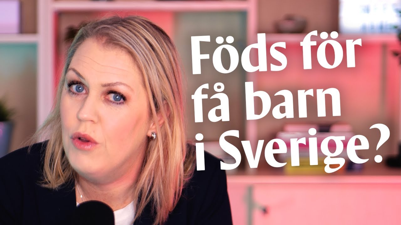 Varför föds det så få barn?