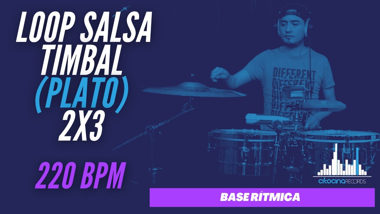 Loop SALSA Timbal (Plato) I 2x3 220Bpm/ Backing Track/ Play Alone