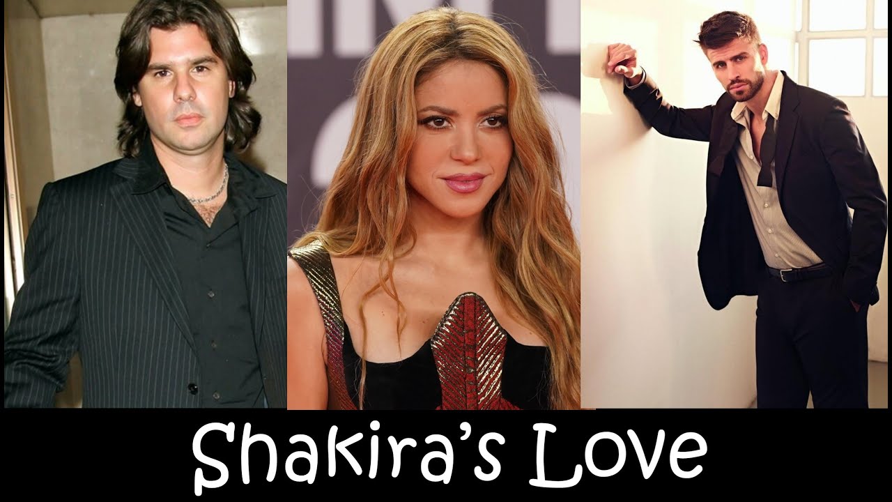 Shakira’s Love Life: The Men Who Changed Her Life