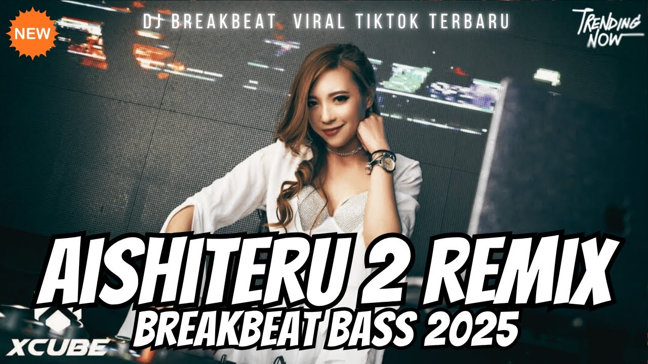 DJ SIKSA MENANGGUNG RINDU - DJ AISHITERU 2 VIRAL TIKTOK REMIX BREAKBEAT FULL BASS 2025 | ALDY THOXIE