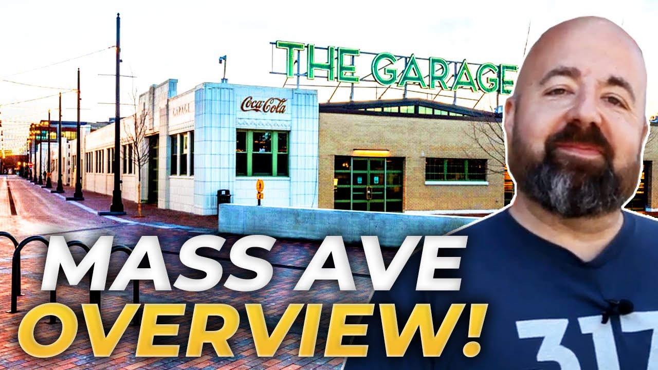 Explore MASS AVE: Neighborhood Guide In Indianapolis IN | Massachusetts Avenue In Indianapolis IN
