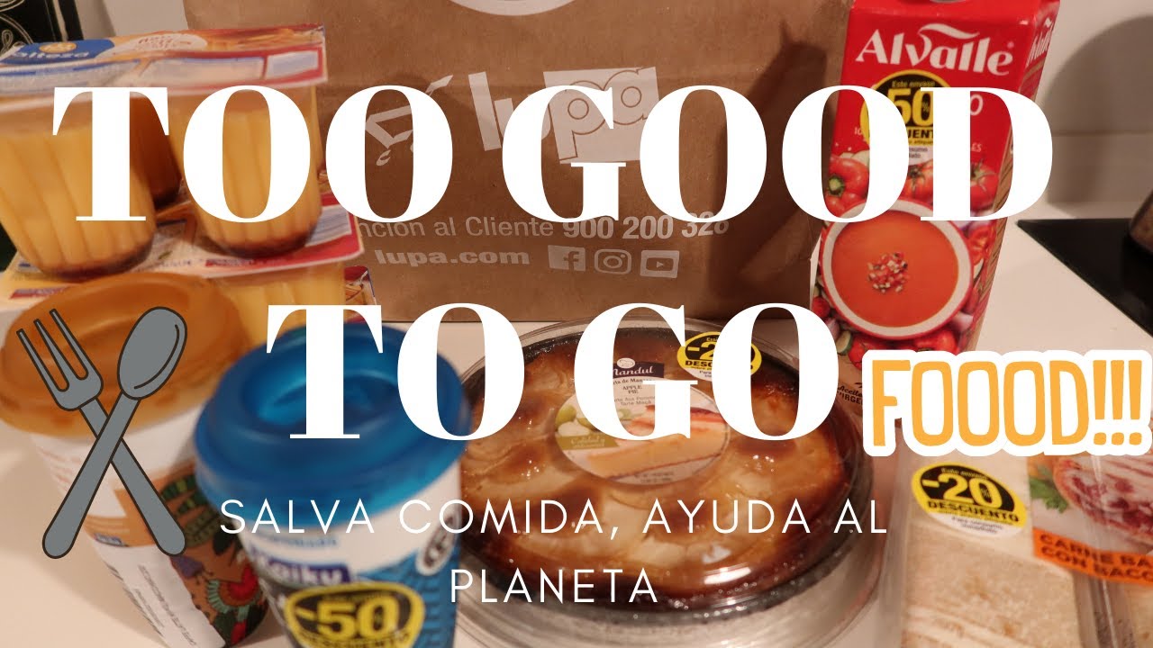 TOO GOOD TO GO ¿Merece la pena? AYUDA Al Planeta. MI EXPERIENCIA.